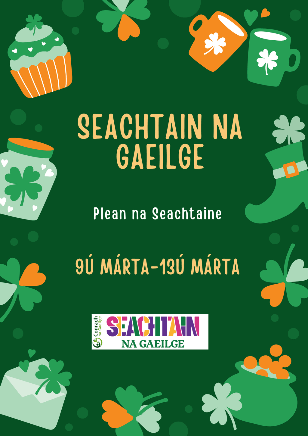 Seachtain na Gaeilge- Pics